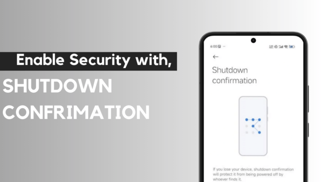 How to Enable Shutdown Confirmation in HyperOS & MIUI Devices