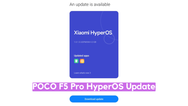 POCO F5 Pro HyperOS Update Download ‘mondrian’