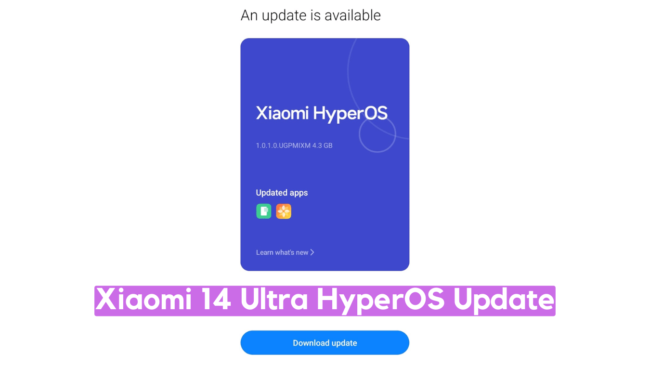 Xiaomi 14 Ultra HyperOS Update Download ‘aurora’